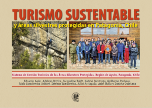 TURISMO SUSTENTABLE y Áreas Silvestres Protegidas en Patagonia, Chile